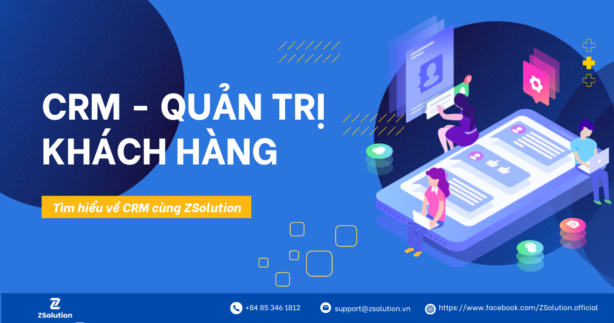 CRM – Công cụ cải thiện các mối quan hệ kinh doanh số 1 năm 2023