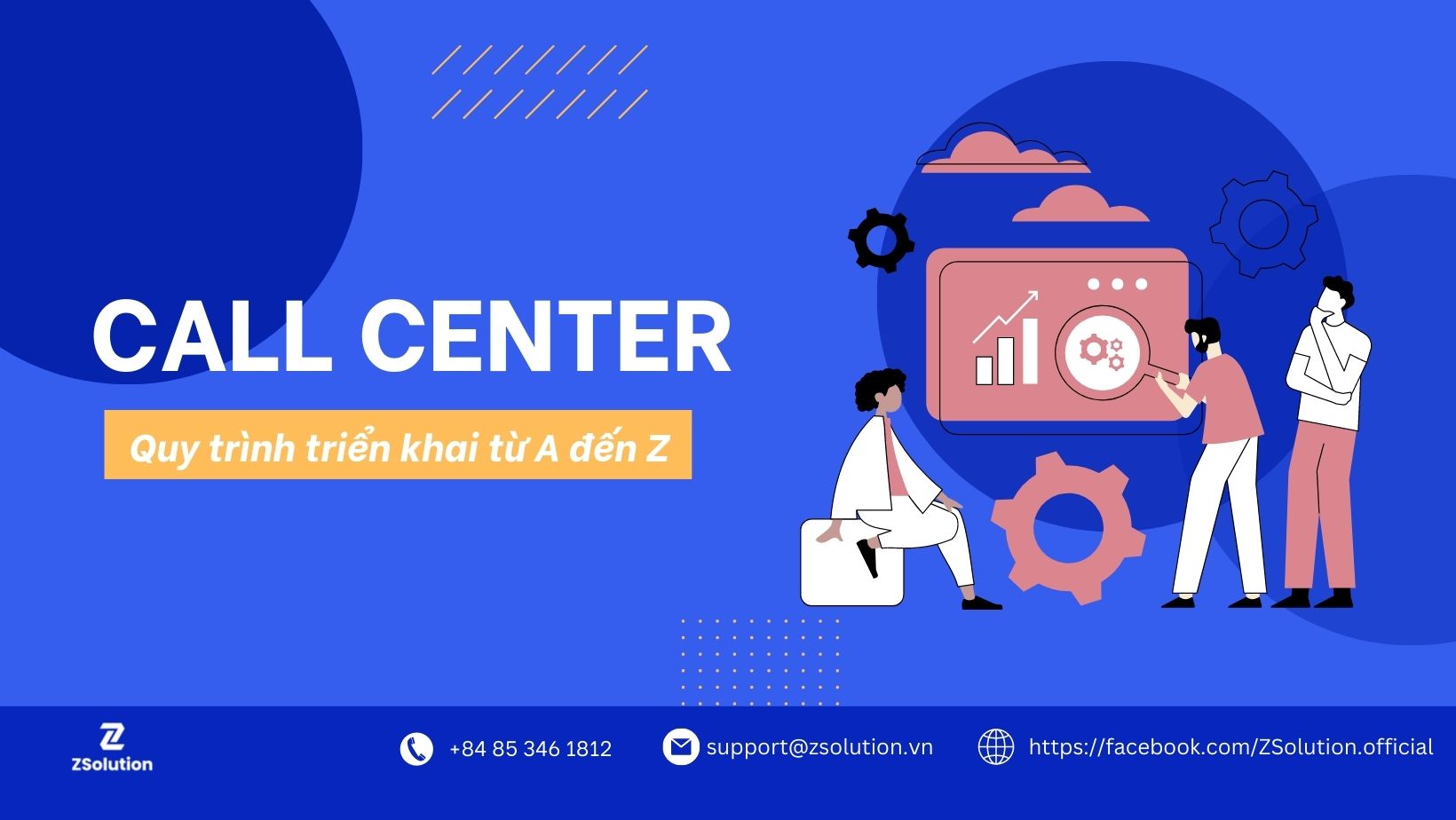 Quy trình triển khai Call Center từ A đến Z