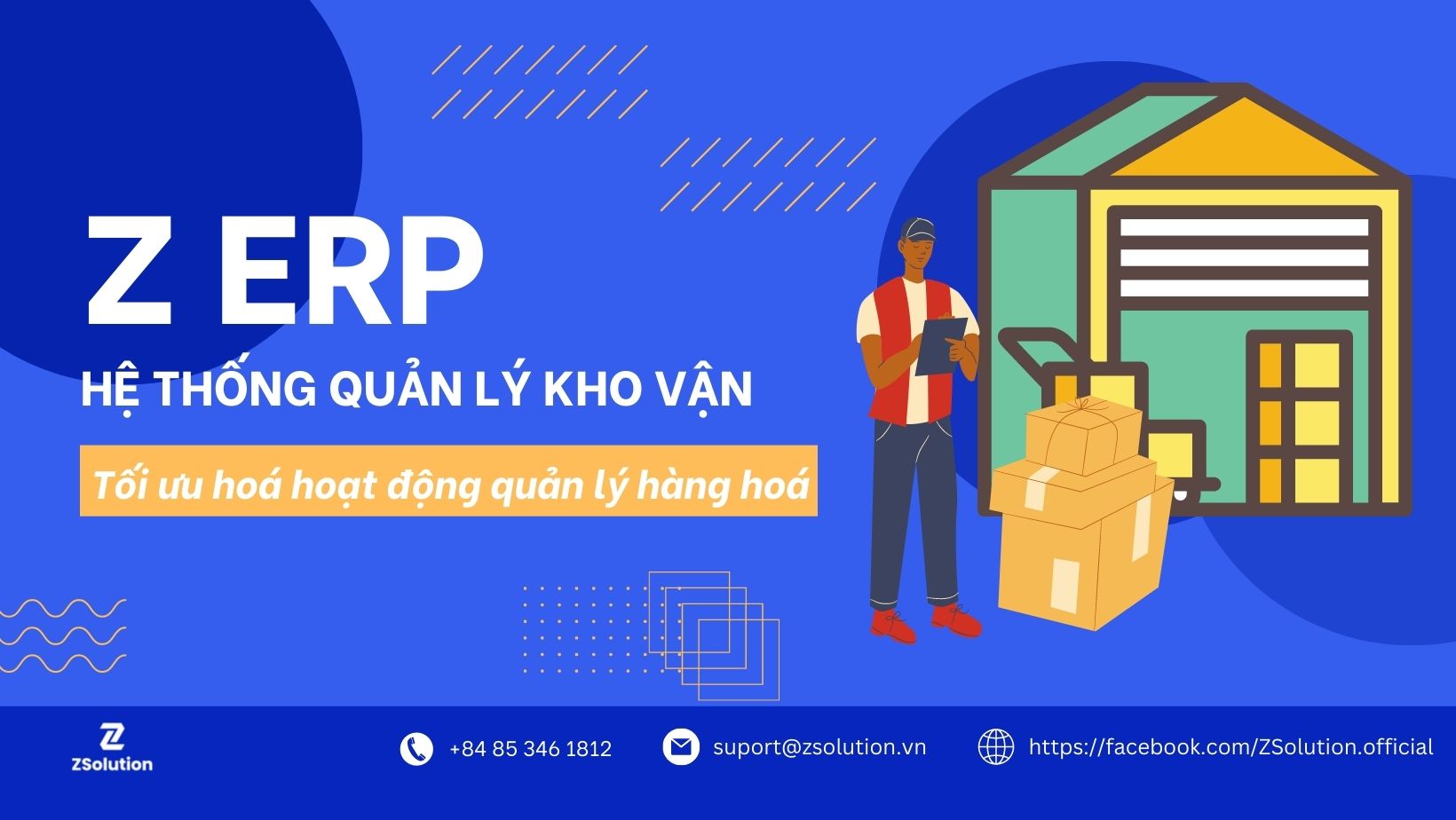 Gia tăng hiệu suất kinh doanh với hệ thống quản lý kho vận tự động Z ERP