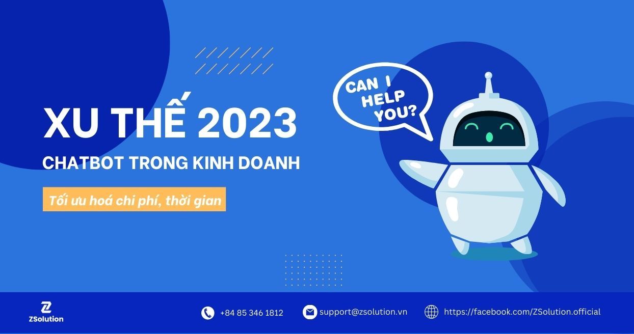 Xu hướng 2023: Ứng dụng Chatbot trong kinh doanh