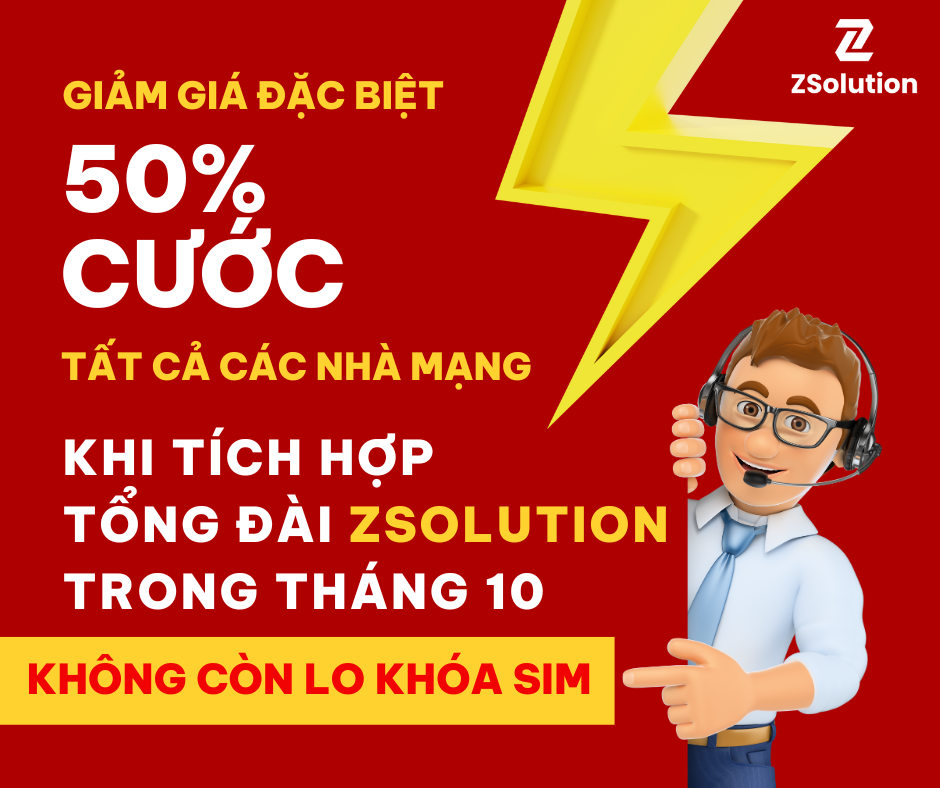 Thông báo chính sách ưu đãi giảm cước viễn thông 50% với Z Call Center